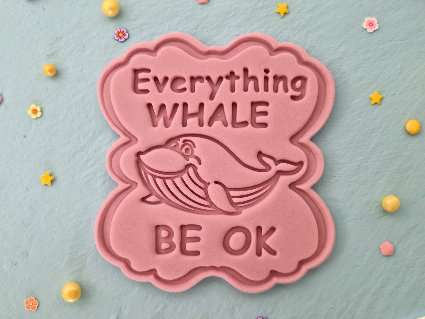 Funny -Everything WHALE Be Ok  - Cookie Cutter